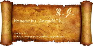 Moseszku Jermák névjegykártya